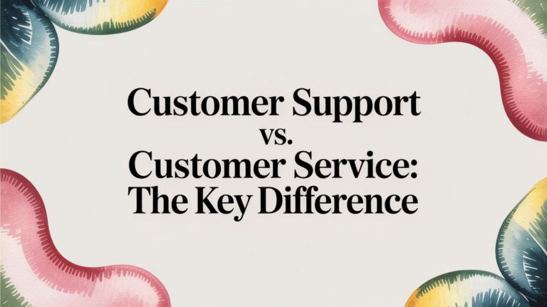 customer support vs customer service: The key difference